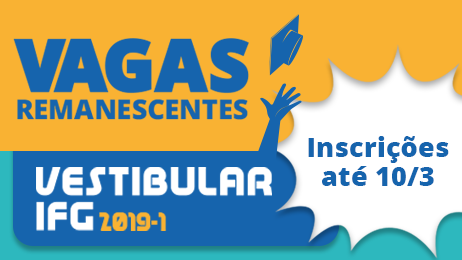 Inscrições para o Vestibular 2019/1 para vagas remanescentes vão até o dia 10 de março.