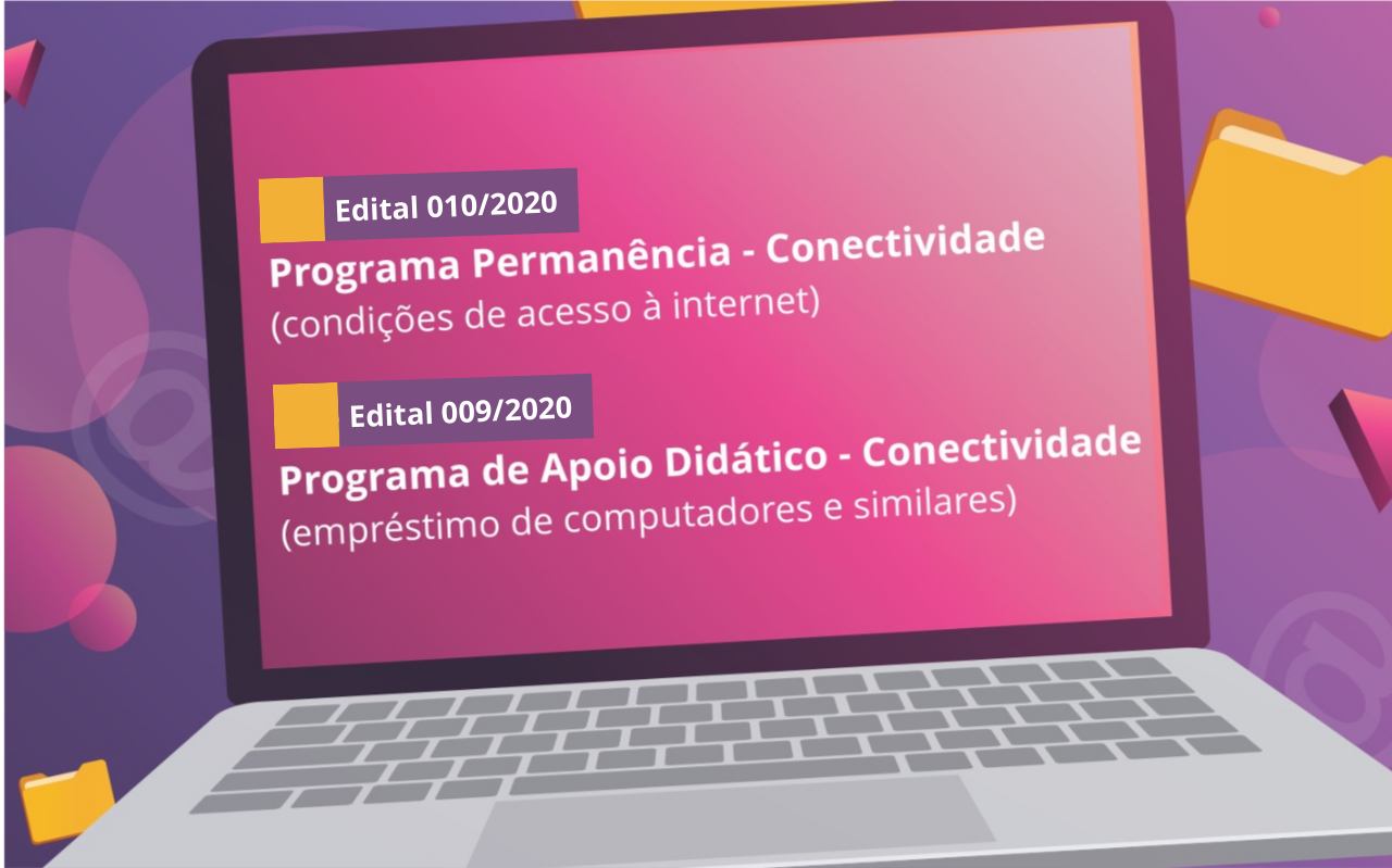 Edital Programa Permanência - Conectividade teve sua numeração retificada para 010/2020