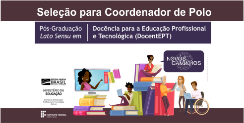 Há vagas para atuar como coordenador dos polos presenciais