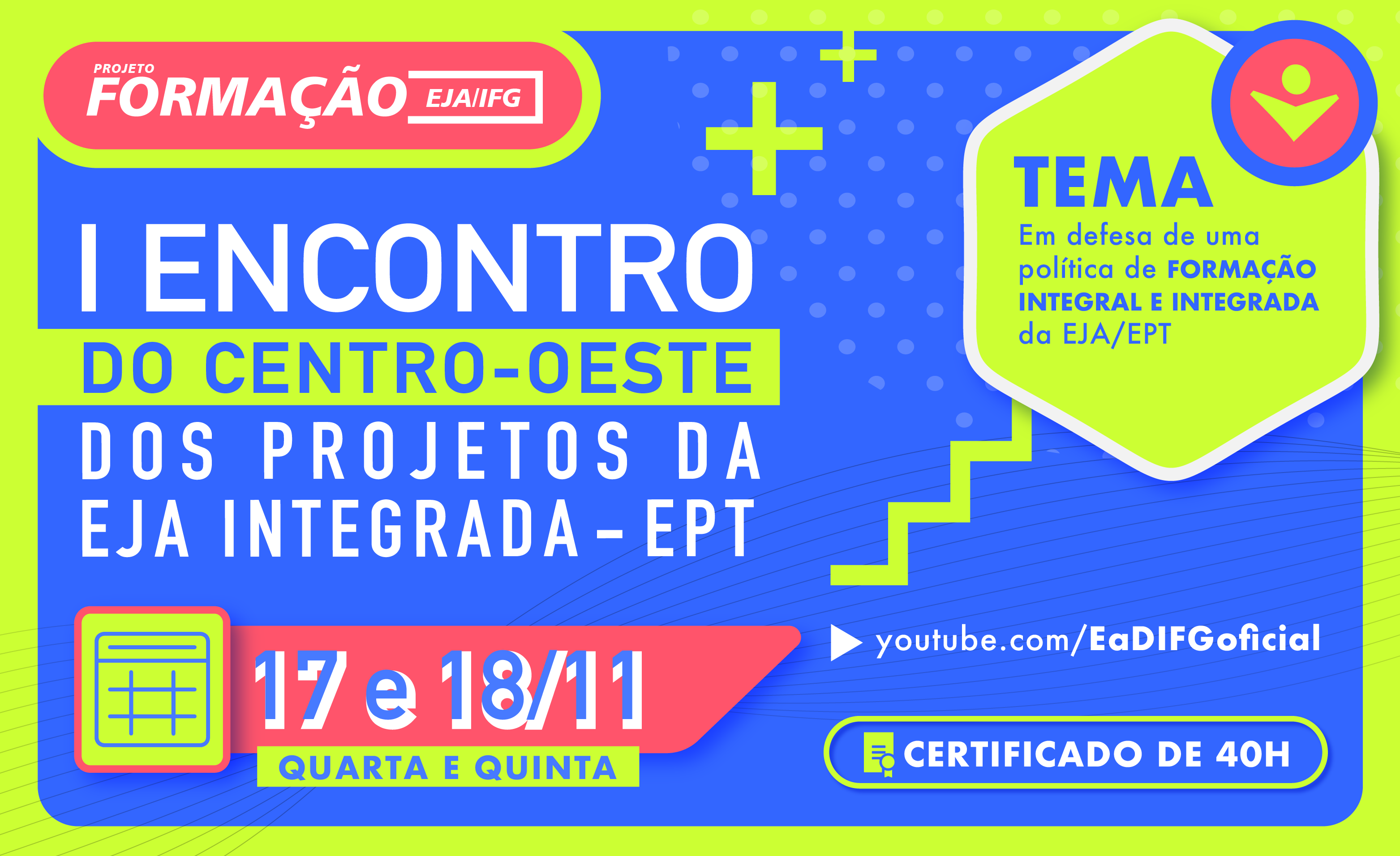 O evento contará com atividades relacionadas à Educação de Jovens e Adultos e à Educação Profissional e Tecnológica, reforçando a temática sobre a defesa da criação da Política de Formação Integral e Integrada da EJA/EPT