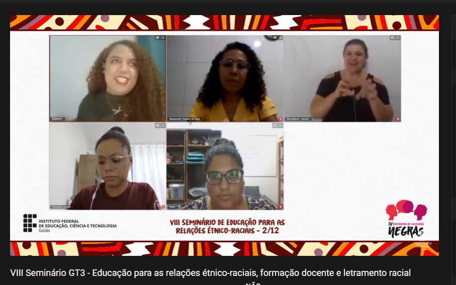 No último GT do dia, o tema das apresentações foi “Educação para as relações étnico-raciais, formação docente e letramento racial”