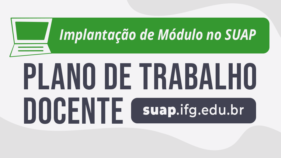 Novo módulo do Suap Plano de Trabalho Docente