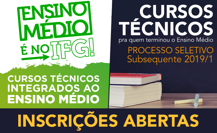 Banner de divulgação da abertura de inscrições para as seleções para os cursos técnicos integrados e subsequentes do IFG