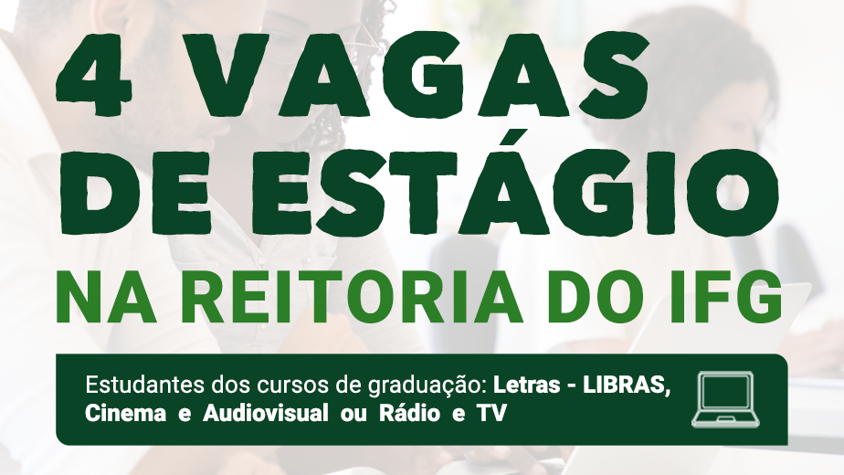 Inscrições abertas para áreas de Letras-Libras e Audiovisual