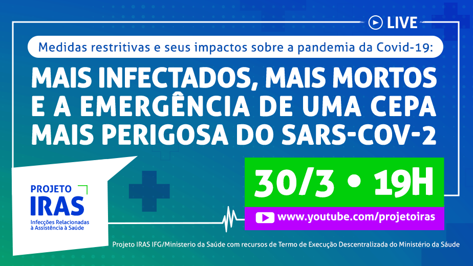 Live do Projeto IRAS ocorre na próxima terça-feira, 30